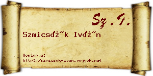 Szmicsák Iván névjegykártya